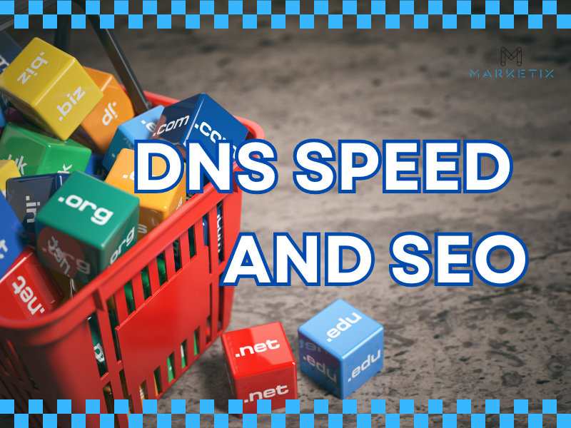 DNS Speed and SEO