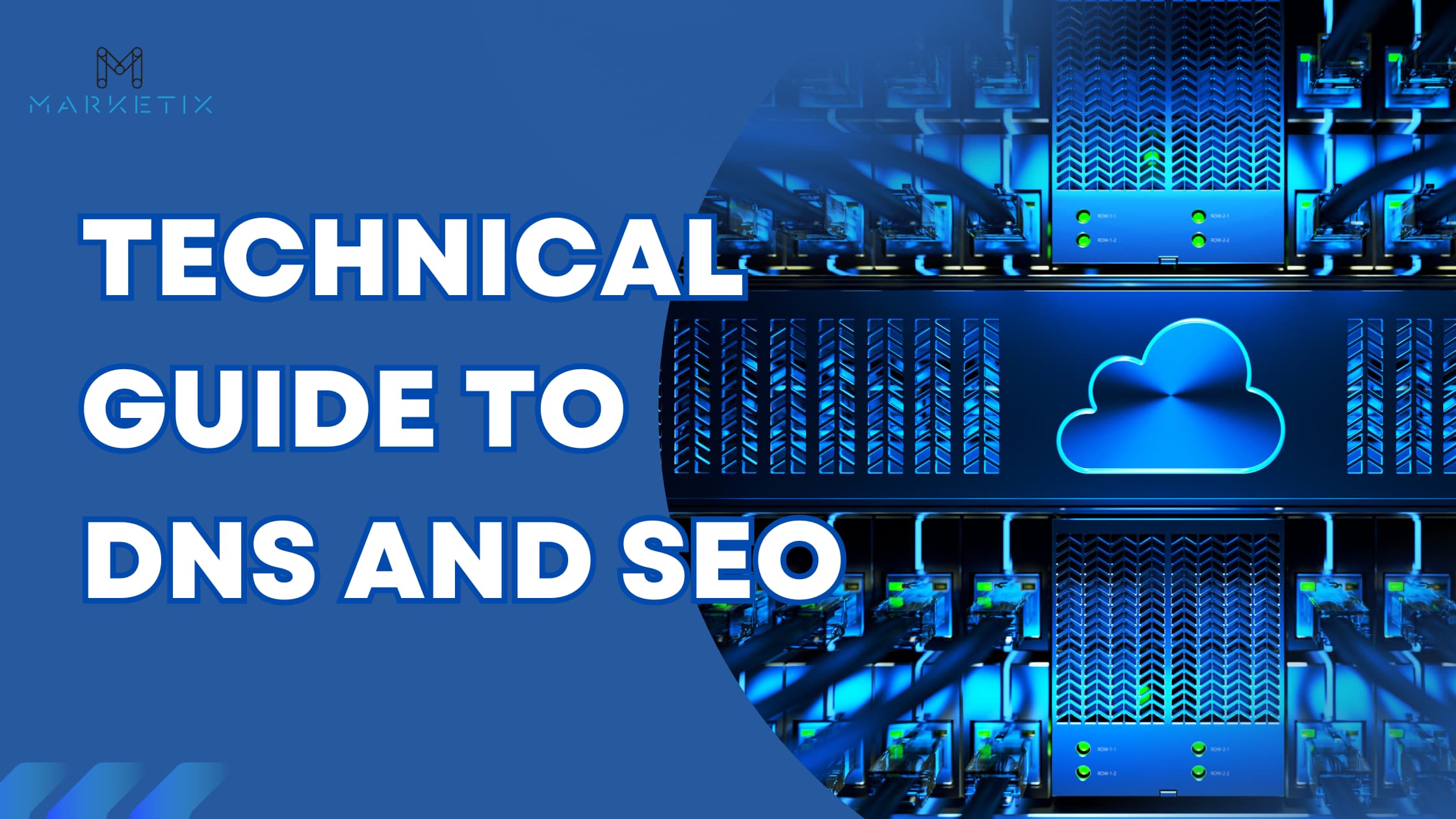 Technical Guide to DNS and SEO