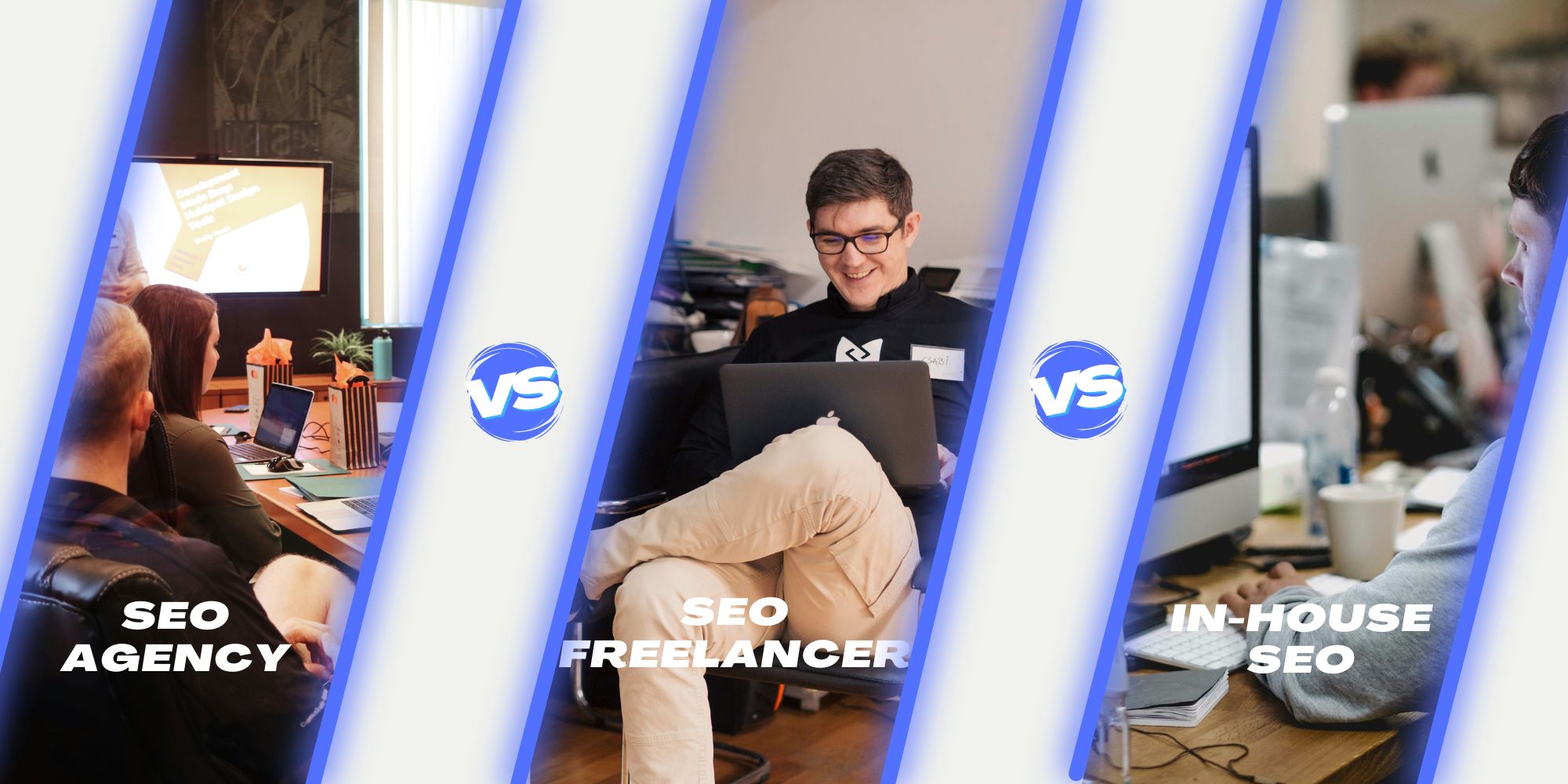 SEO Agency Vs SEO Freelancer Vs In-House SEO
