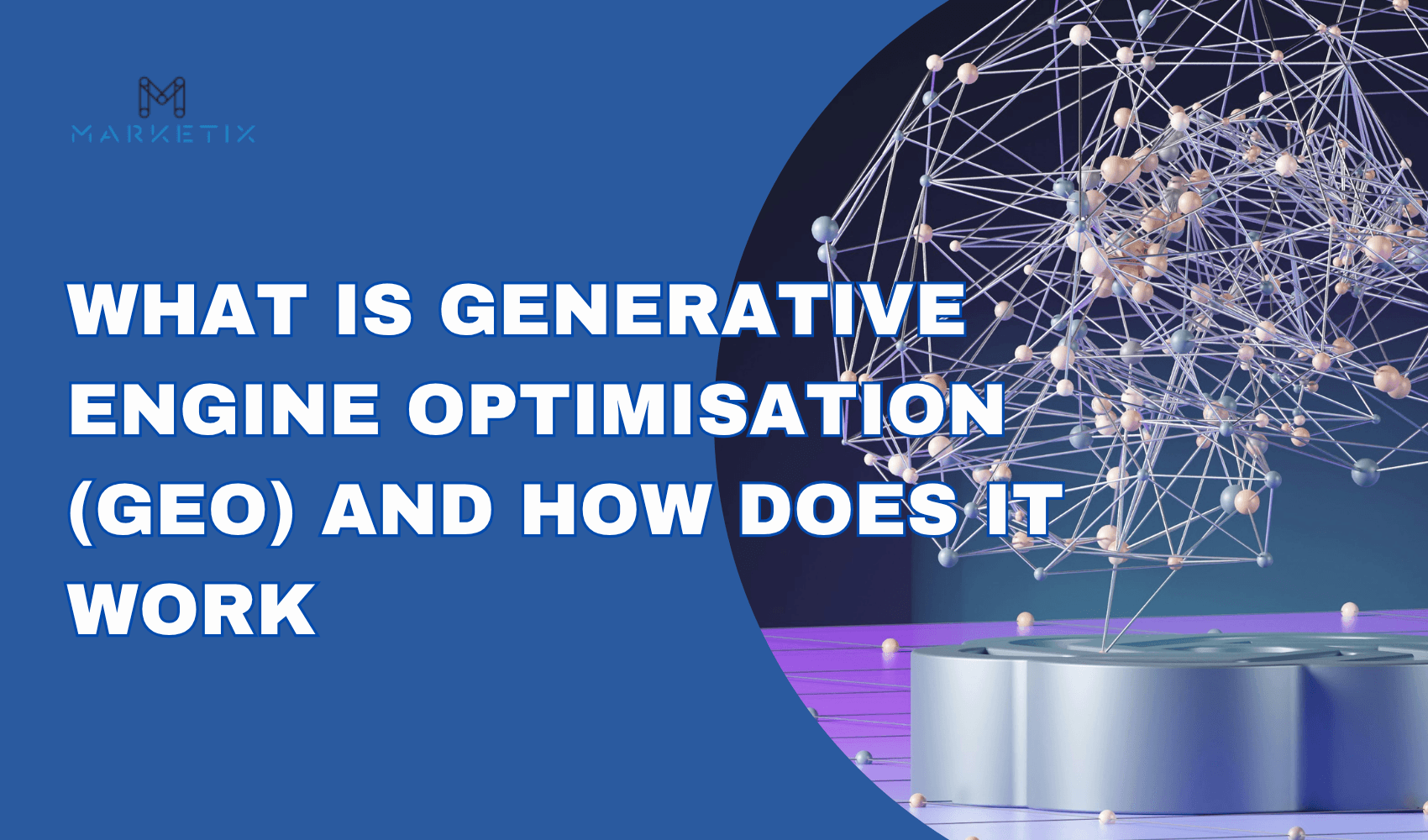 What Is Generative Engine Optimisation