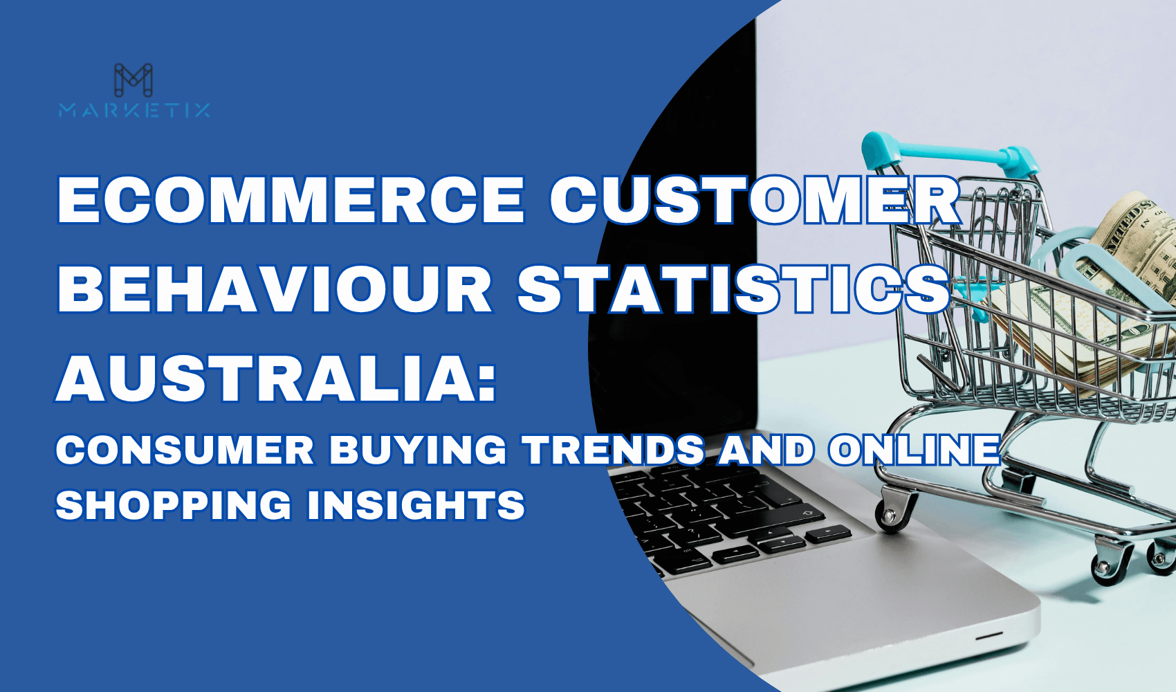eCommerce Customer Behaviour Statistics Australia