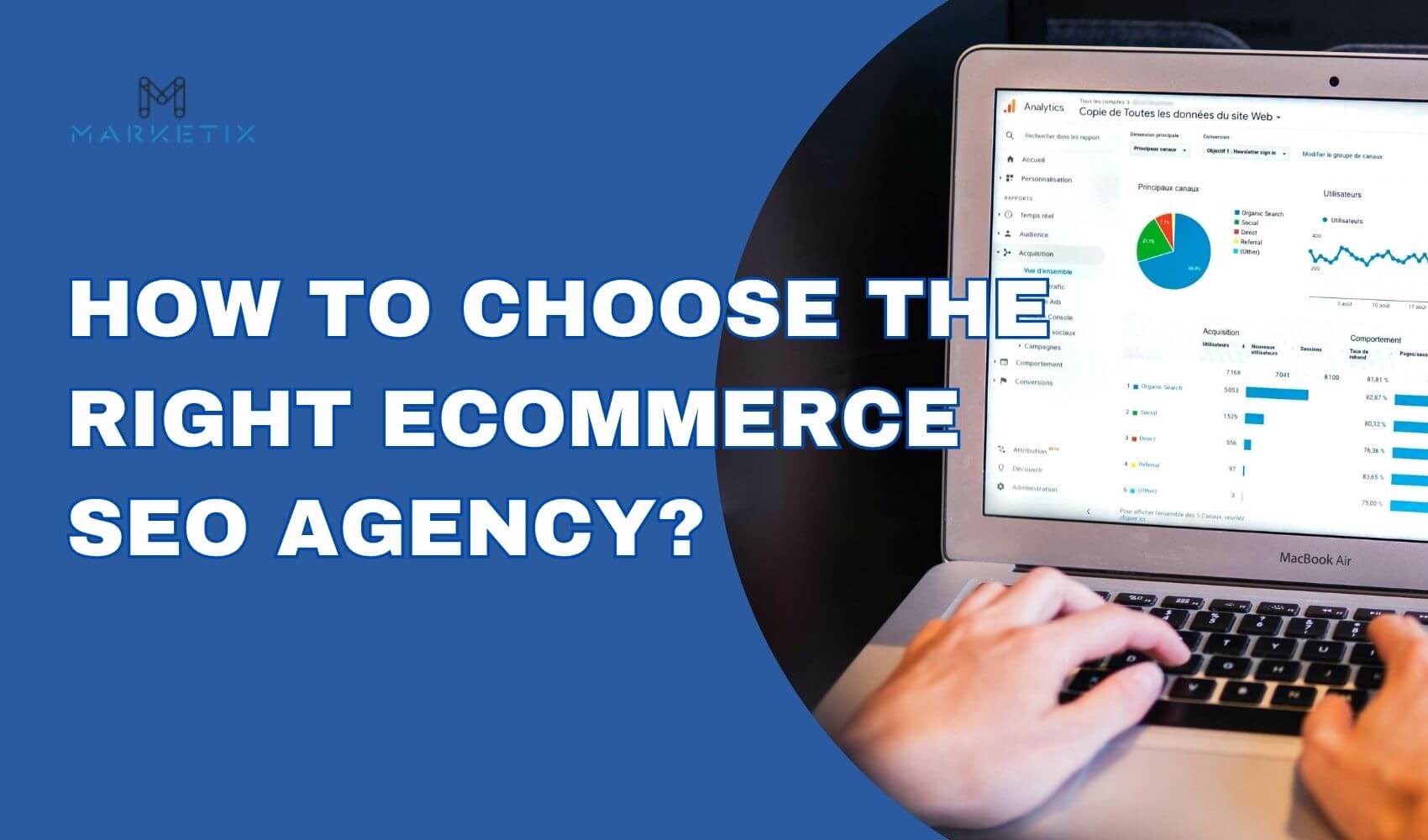 How to Choose the Right eCommerce SEO Agency