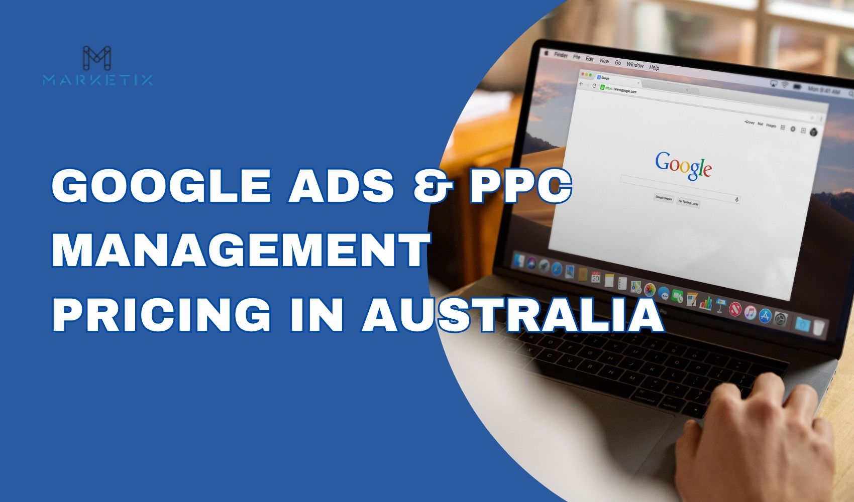 Google Ads & PPC Management Pricing in Australia